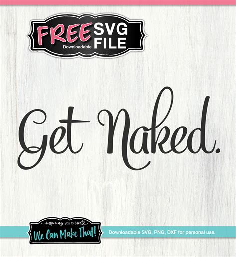 Download Free Get Naked Bathroom SVG Cut File Cricut SVG